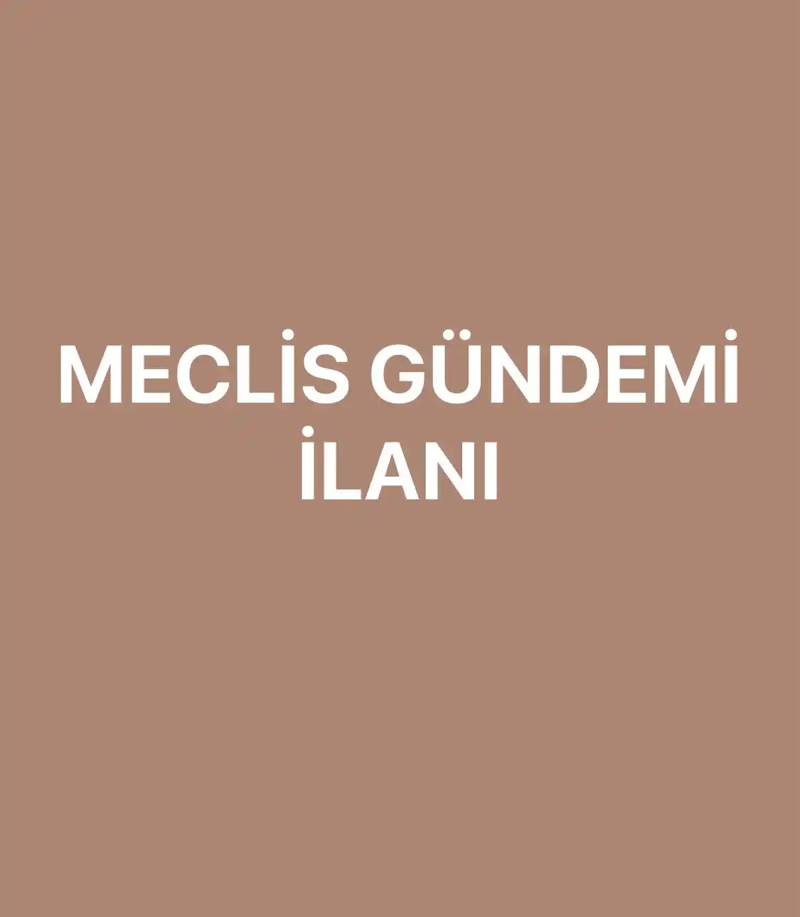 06.10.2026 EKİM OLAĞAN MECLİS GÜNDEMİ